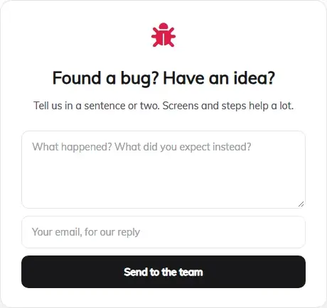 Report a Bug or Idea form template
