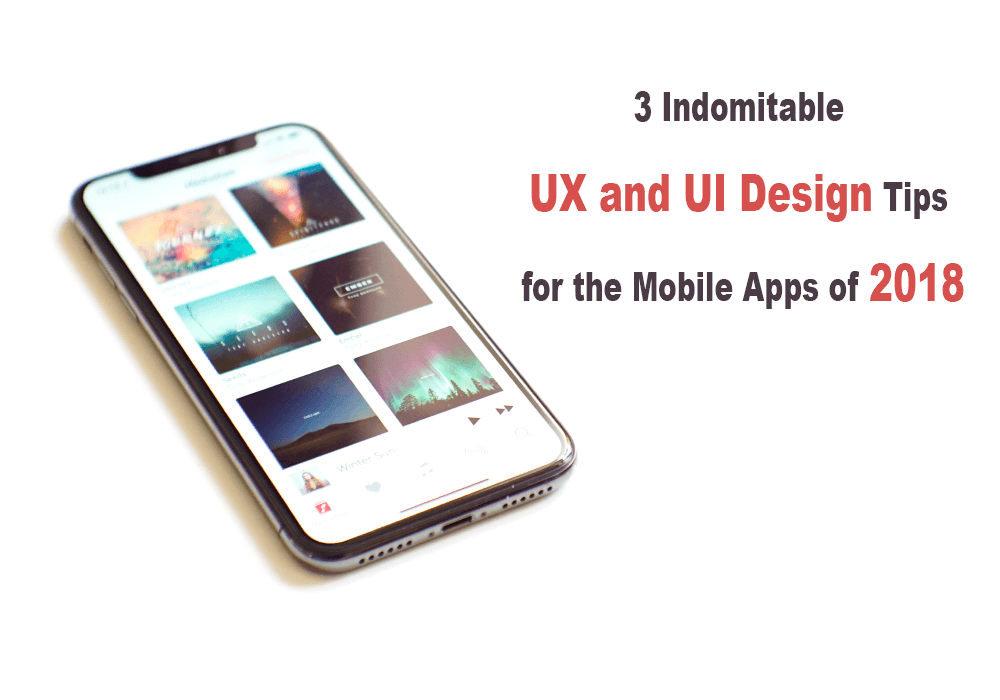 Mobile App UX and UI Design Tips