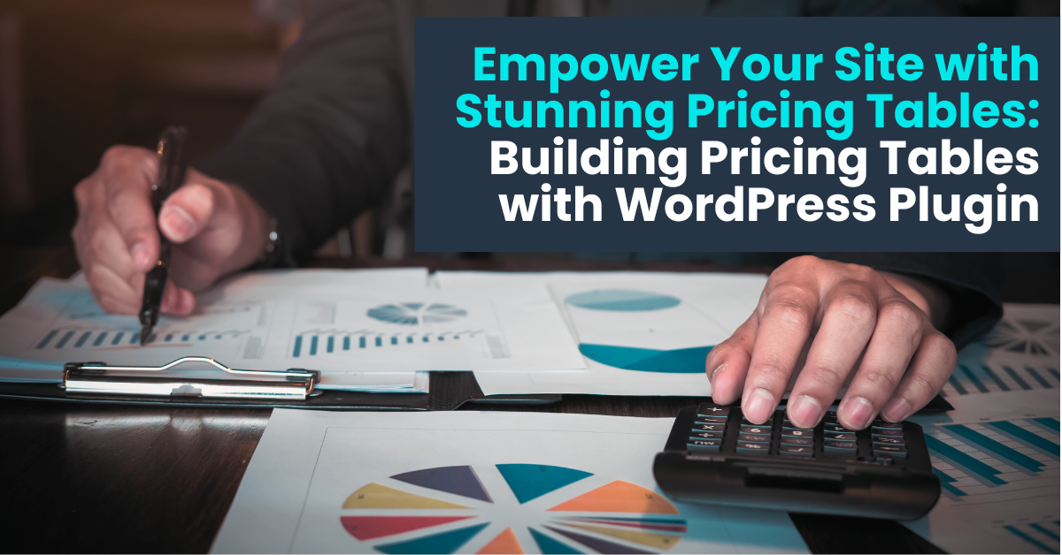 building pricing tables with wordpress plugin