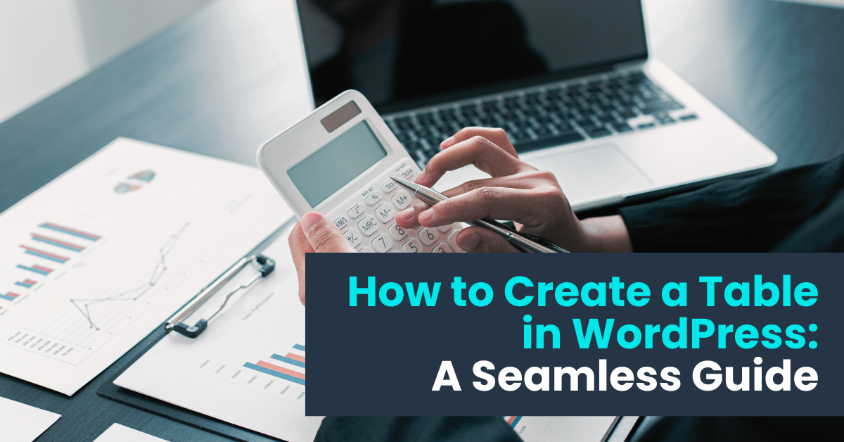 how to create a table in wordpress