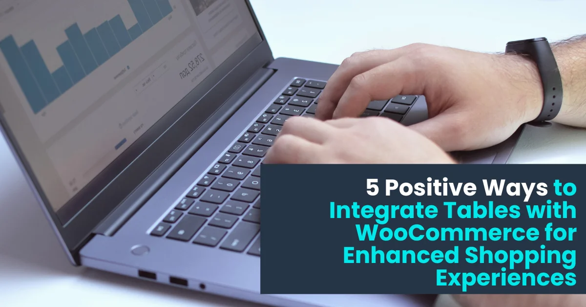 integrating tables with woocommerce